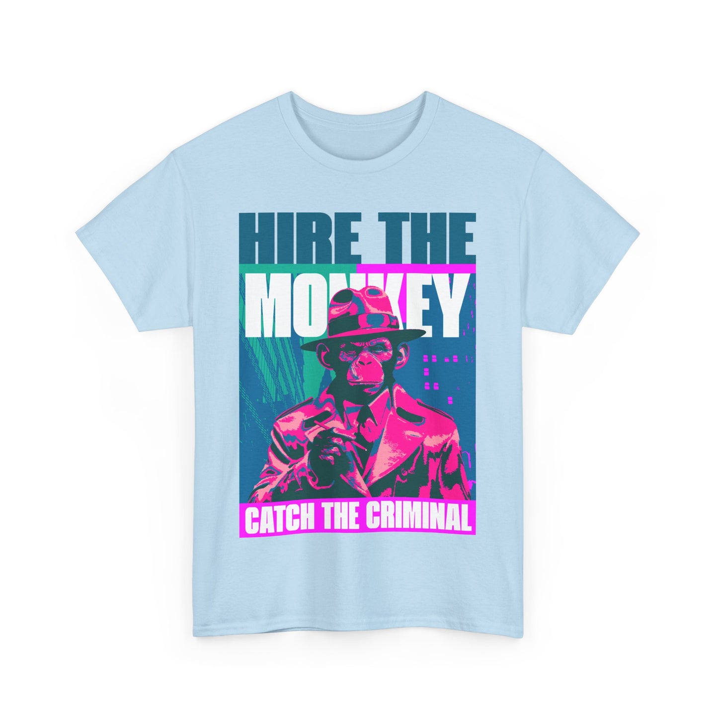 Hire The Monkey T-Shirt