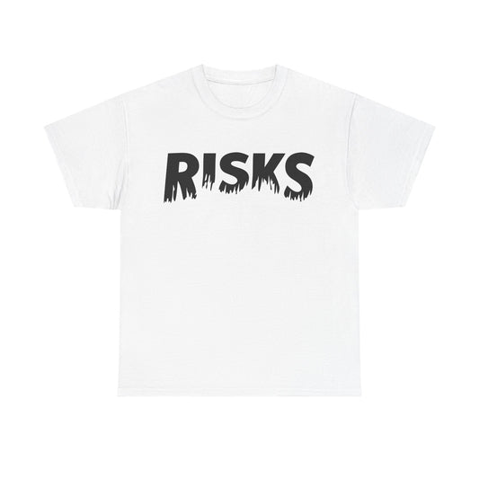 RISKS T-Shirt